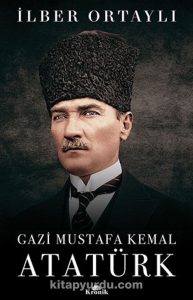 Atatürk’ü Anlatan En İyi Kitaplar